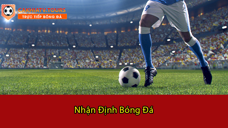 Quá trình tham gia nhận định bóng đá tại cakhiatv