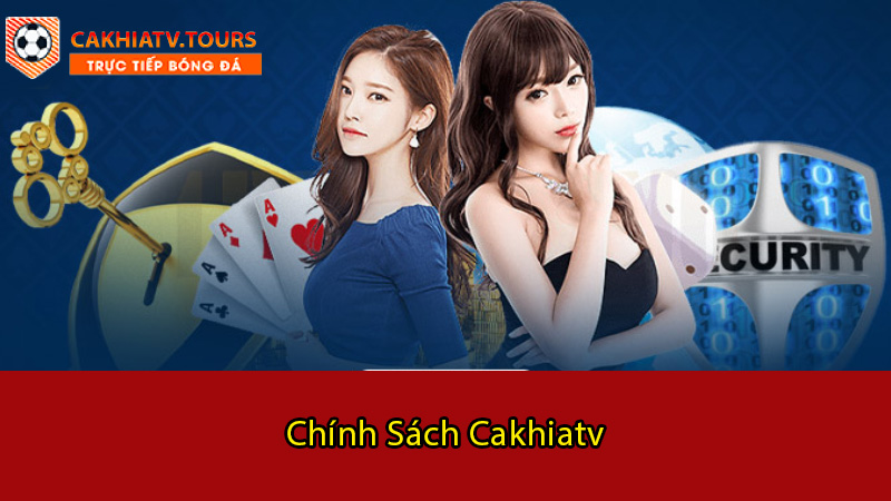 Chính sách cakhiatv về quyền riêng tư